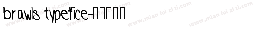 brawls typefice字体转换